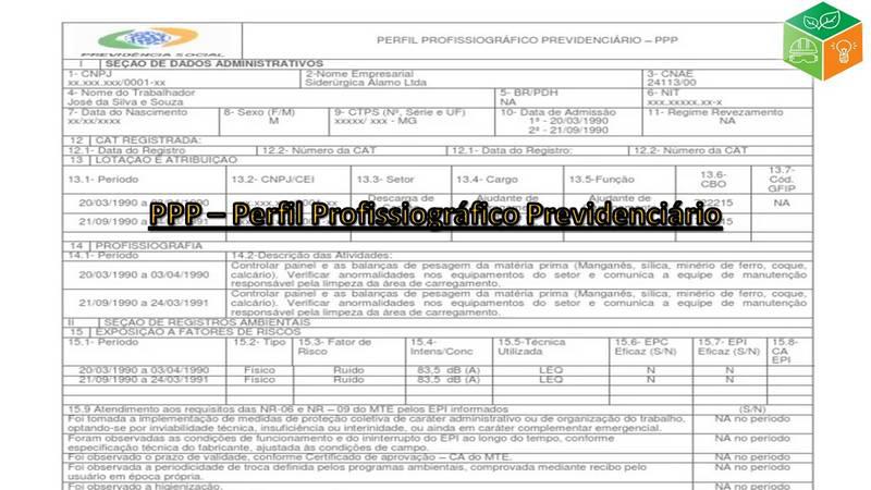 PPP - Perfil Profissiográfico Previdênciario