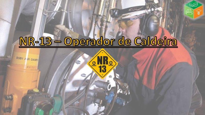 NR-13 Operador de Caldeira